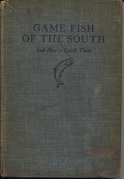 Game fish of the South and how to catch…