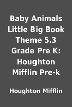 Baby Animals Little Big Book Theme 5.3 Grade…