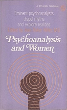 Psychoanalysis and Women by Jean Baker…