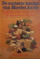 De oosterse keuken van moeder aarde by Kwee…