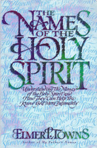 The Names of the Holy Spirit: Understanding…
