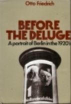 Before the Deluge: A Portrait of Berlin in…