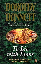 To Lie with Lions by Dorothy Dunnett