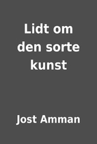 Lidt om den sorte kunst by Jost Amman