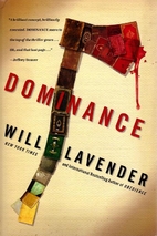 Dominance by Will Lavender