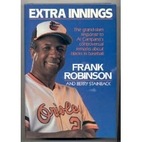 Extra Innings by Frank Robinson