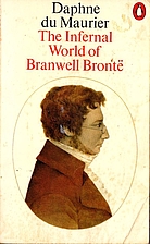 The Infernal World of Branwell Brontë by…