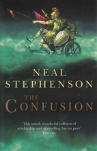 The Confusion by Neal Stephenson