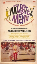 The Music Man: A Novel by Meredith Willson