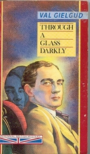 Through a Glass Darkly by Val Henry Gielgud