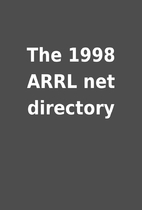 The 1998 ARRL net directory