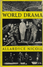 World Drama: from Aeschylus to Anouith by…