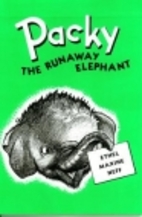 Packy the Runaway Elephant by Ethel Maxine…