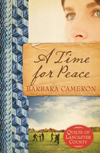 A Time for Peace (Quilts of Lancaster…