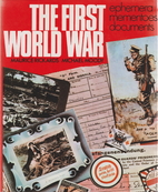 The First World War: Ephemera, mementoes,…