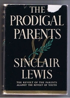 The Prodigal Parents by Sinclair Lewis