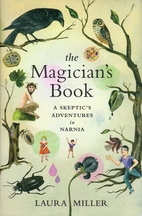 The Magician's Book: A Skeptic's Adventures…