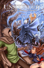 Unsounded, Vol. 2: The Perils of…