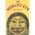 World's Eye by Albert M. Potts