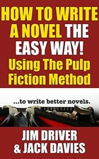 How To Write A Novel The Easy Way Using The…