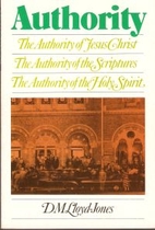 Authority by David Martyn Lloyd-Jones