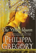 The White Queen by Philippa Gregory