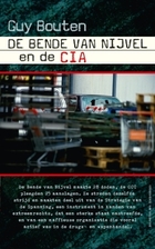 De bende van Nijvel en de CIA by Guy Bouten