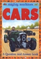 Cars (Mighty Machines) by Chris Oxlade