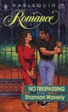 No Trespassing by Shannon Waverly
