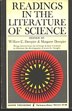 Readings in the Literature of Science by Sir…