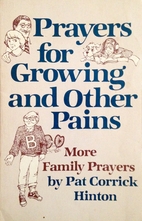 Prayers for growing and other pains: More…