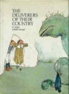 The Deliverers of Their Country by E. Nesbit