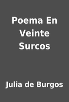 Poema En Veinte Surcos by Julia de Burgos