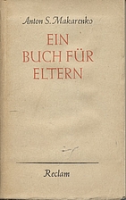 Ein Buch für Eltern by Anton S. Makarenko