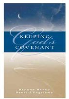 Keeping God's Covenant by Herman Hanko