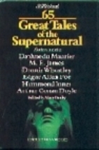 65 Great Tales of the Supernatural by Mary…