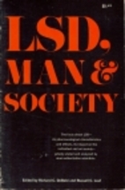 LSD, man & society by Frank Barron