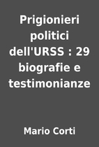 Prigionieri politici dell'URSS : 29…