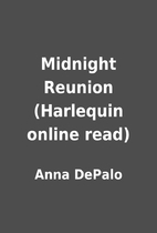 Midnight Reunion (Harlequin online read) by…