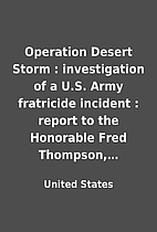 Operation Desert Storm : investigation of a…