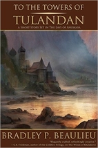 To the Towers of Tulandan by Bradley…
