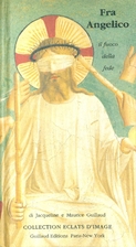 Fra Angelico: The Fire of Faith (Guillaud…