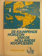 De ||krimpende horizon van de Hollandse…