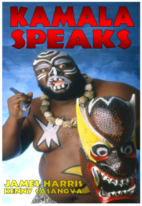Kamala Speaks by James Harris