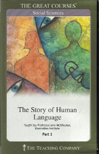 The Story of Human Language by John McWhorter The Story of Human Language by John McWhorter