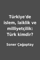 Türkiye'de islem, laiklik ve…