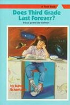 Does Third Grade Last Forever? (Making the…