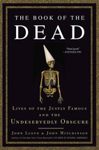 The Book of the Dead: Lives of the Justly…