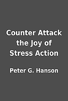 Counter Attack the Joy of Stress Action by…