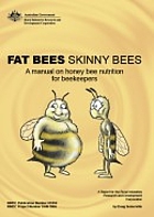 Fat bees skinny bees : a manual on honey bee…